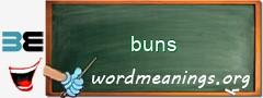 WordMeaning blackboard for buns